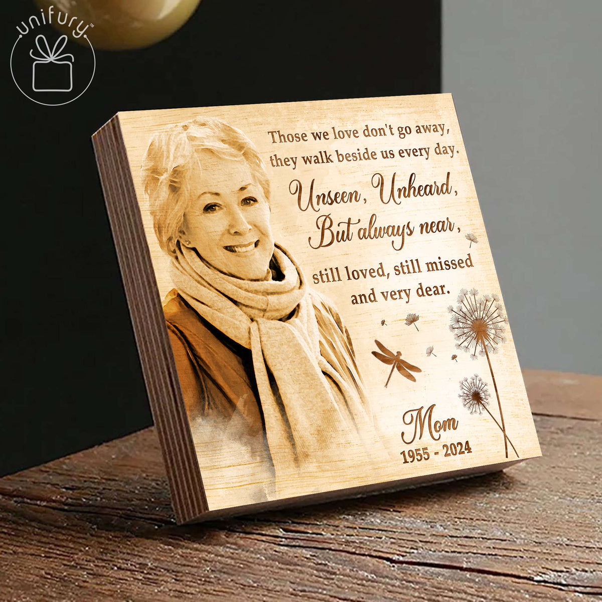 Those We Love Don't Go Away Memorial Wooden Block