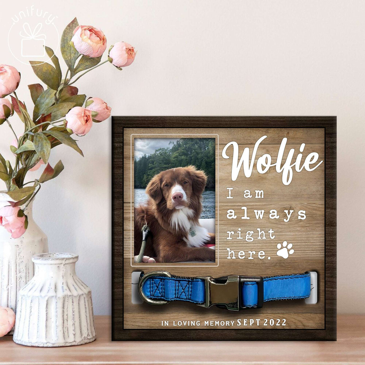Always Right Here Personalized Memorial Wooden Pet Collar Frame