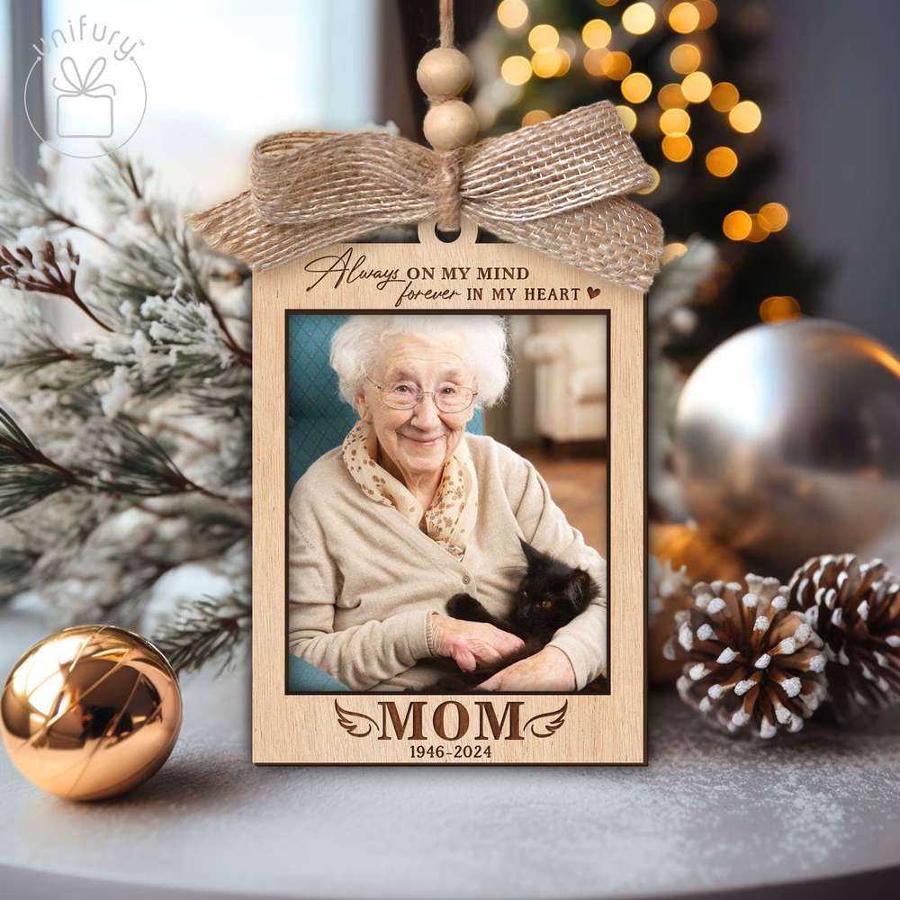 Always On My Mind Memorial Wooden Ornament