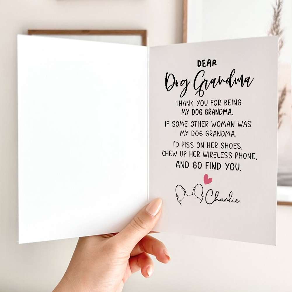 Thank You For Being My Dog Grandma Folded Greeting Card
