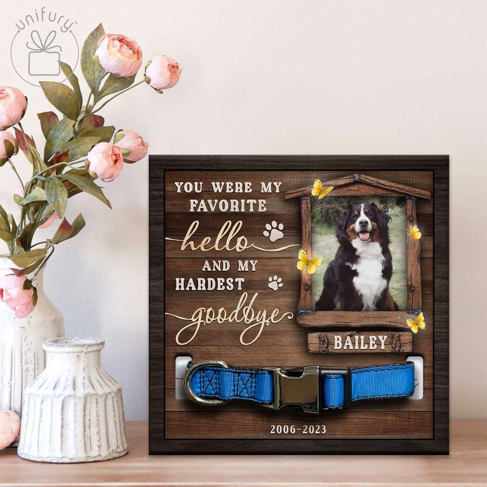 Favorite Hello Hardest Goodbye Personalized Memorial Wooden Pet Collar Frame