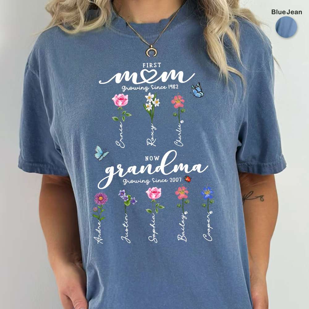 First Mom Now Grandma - Birth Flower Sign - Comfort Colors T-shirt For Grandma, Dog Cat Lovers