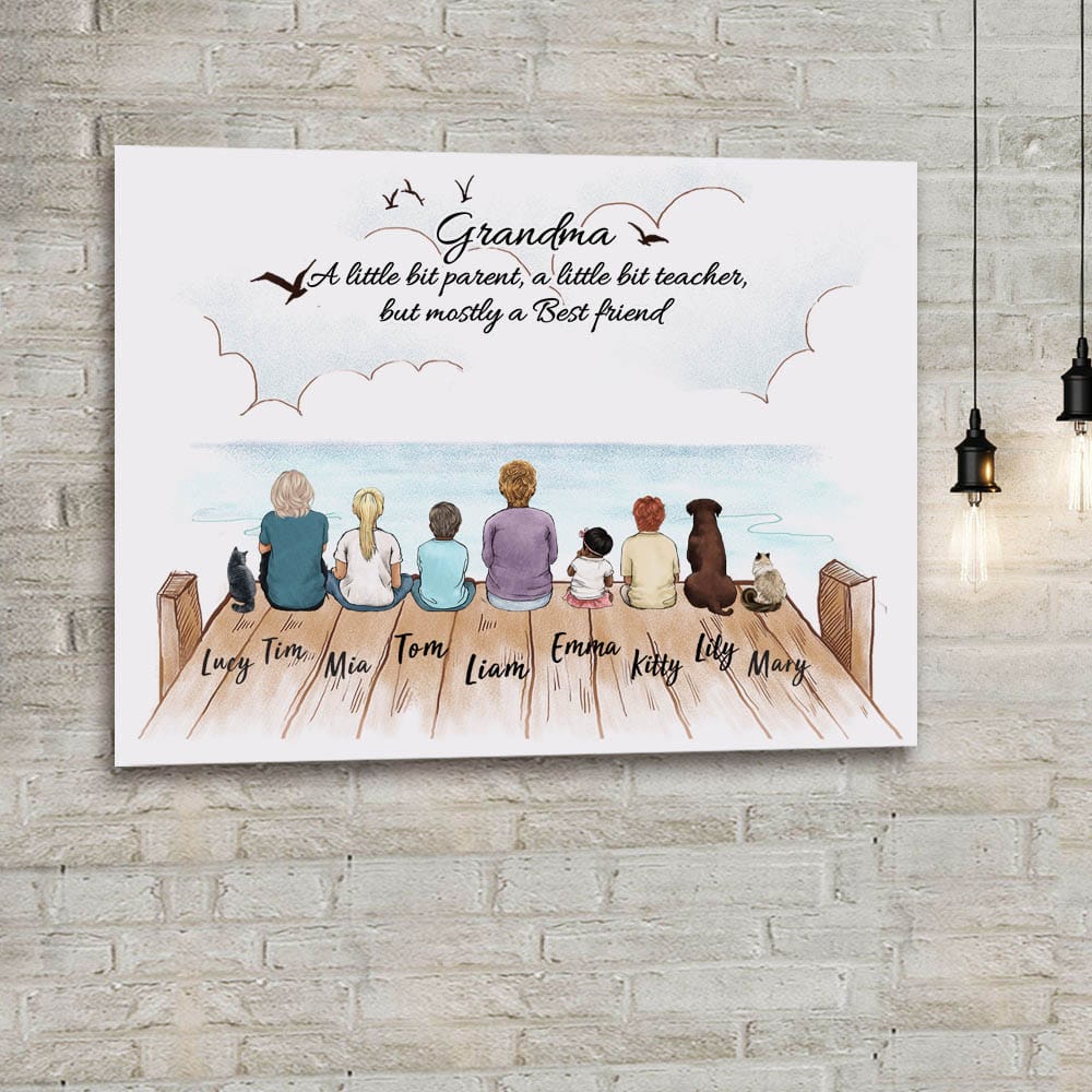 custom canvas print gift for grandma - Grandma A little bit parent, a little bit teacher, but mostly a best friend,