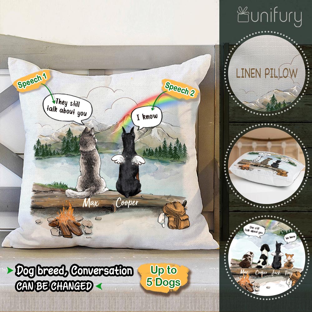 linen pillow with dogs saying they still talk about you i know - dog memorial gift - mountain view - Unifury