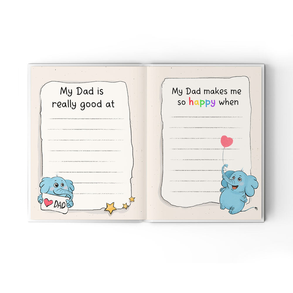 A Little Book About My Awesome Dad - Fill In The Blank Hardcover Book With Prompts For Kids to Fill with their Own Words, Drawings and Pictures - Elephant