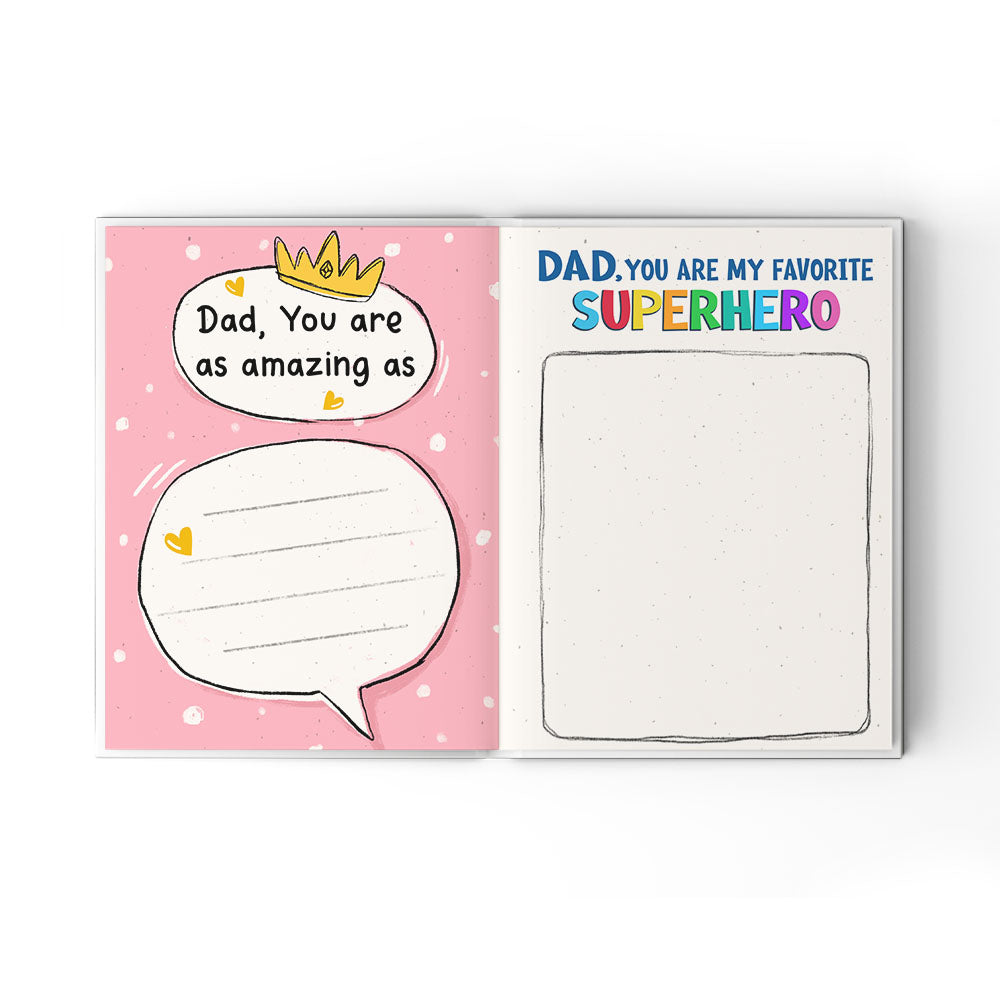 A Little Book About My Awesome Dad - Fill In The Blank Hardcover Book With Prompts For Kids to Fill with their Own Words, Drawings and Pictures - Saurus