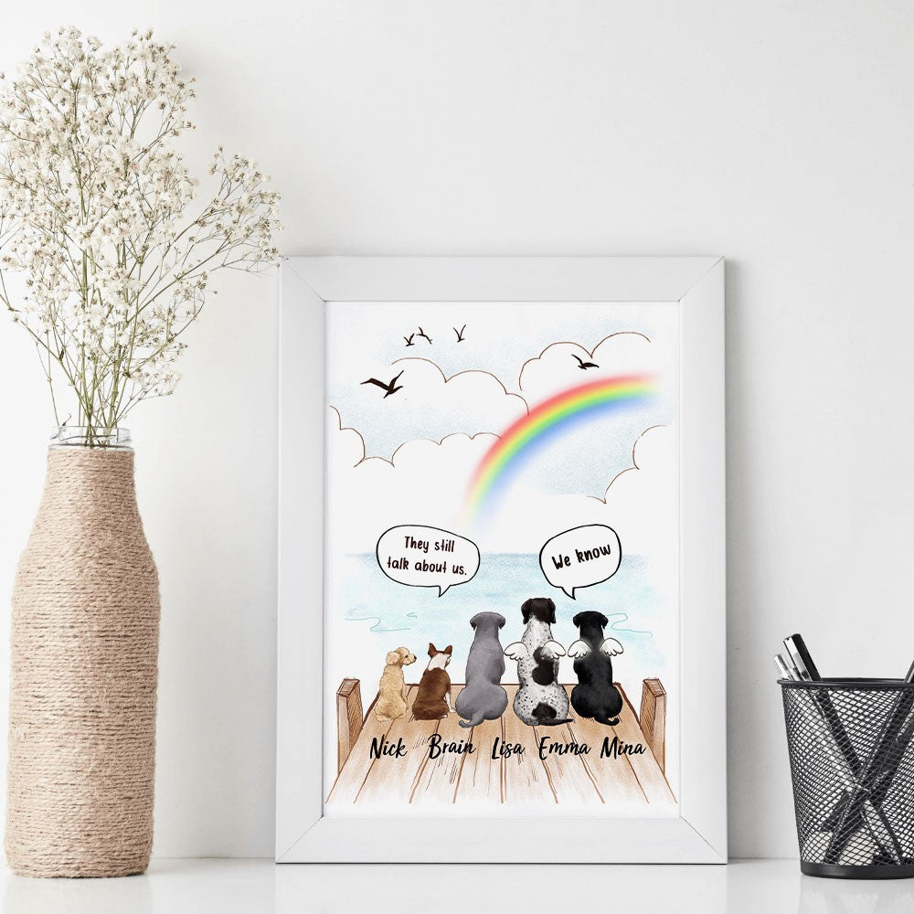 Printable Digital File - Personalized dog memorial gifts Rainbow bridge - They still talk about you conversation - Wooden Dock - Digital PNG Download